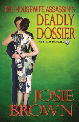 bokomslag Housewife Assassin's Deadly Dossier