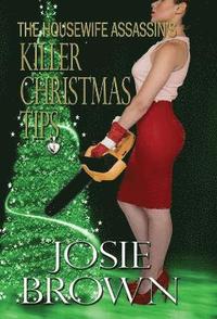 bokomslag The Housewife Assassin's Killer Christmas Tips