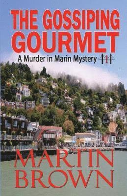 Martin Brown - Gossiping Gourmet, Häftad