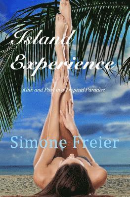 Island Experience: Kink and Pink in a Tropical Paradise 1