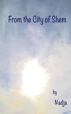 From the City of Shem