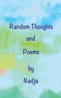 bokomslag Random Thoughts and Poems