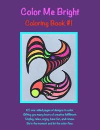 bokomslag Color Me Bright Coloring Book #1