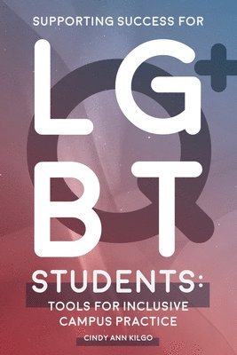 Supporting Success for LGBTQ+ Students