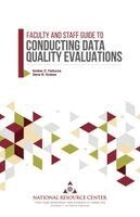 Amber C. Fallucca, Dena R. Kniess - Faculty and Staff Guide to Conducting Data Quality Evaluations, Häftad