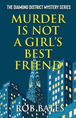 Murder is Not a Girl's Best Friend 1