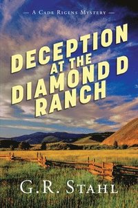 bokomslag Deception at the Diamond D Ranch