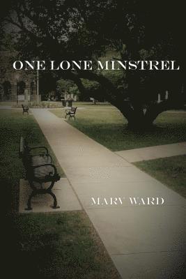 Landon Ward Marvin - One Lone Minstrel, Häftad