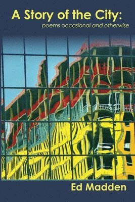 Ed Madden - Story of the City, Häftad