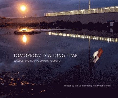 Tomorrow Is a Long Time 1