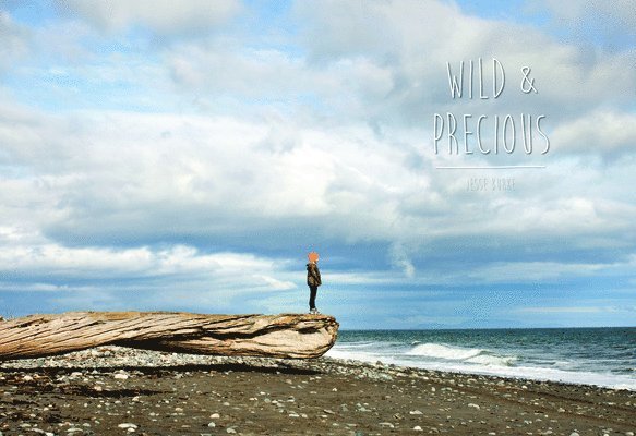 Wild and Precious 1