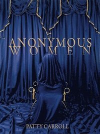 bokomslag Anonymous Women