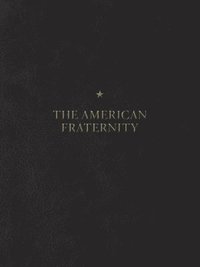 bokomslag American Fraternity