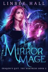 Mirror Mage 1