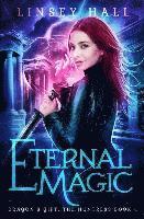 Linsey Hall - Eternal Magic, Häftad