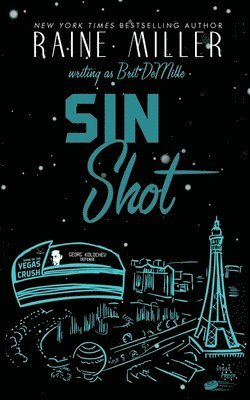 Raine Miller, Brit DeMille - Sin Shot, Häftad