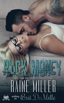 Raine Miller, Brit DeMille - Puck Money, Häftad