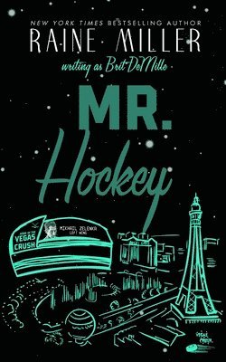 Raine Miller, Brit DeMille - Mr. Hockey, Häftad