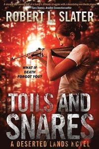 bokomslag Toils and Snares / Outward Bound