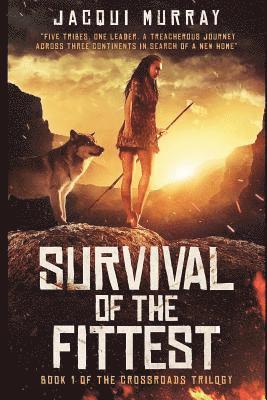 Survival of the Fittest