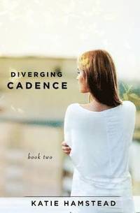 bokomslag Diverging Cadence