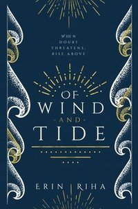 bokomslag Of Wind and Tide