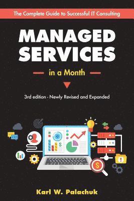 Karl W Palachuk - Managed Services in a Month, Häftad