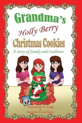 Grandma's Holly Berry Christmas Cookies 1