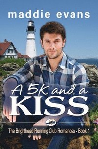 bokomslag A 5K and a Kiss: A Sweet Romance