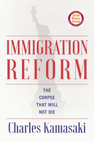Charles Kamasaki - Immigration Reform, Häftad