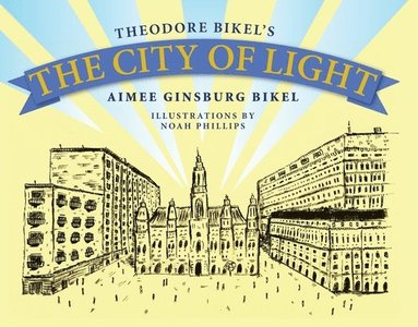 bokomslag The City of Light