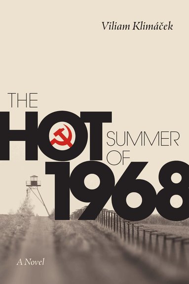 Viliam Klimáček - Hot Summer of 1968, Häftad