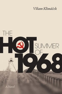 The Hot Summer of 1968 1