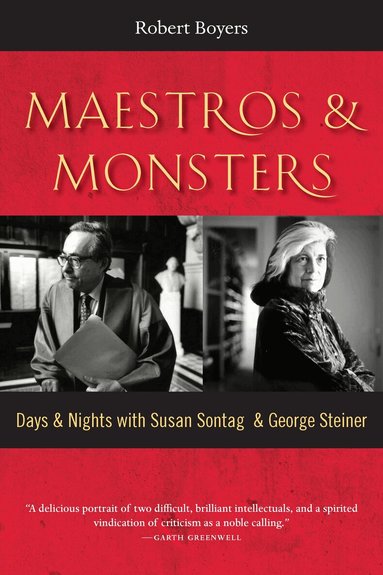 Robert Boyers - Maestros & Monsters, Häftad