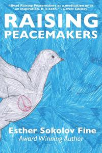 bokomslag Raising Peacemakers