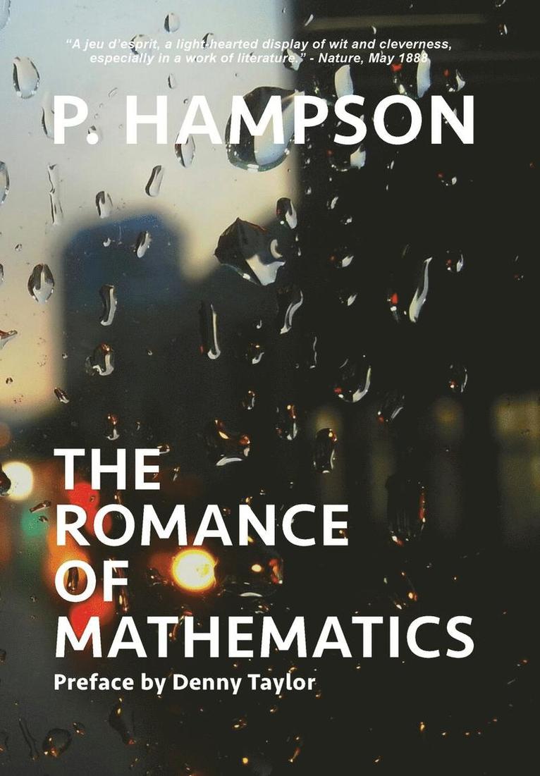 The Romance of Mathematics 1