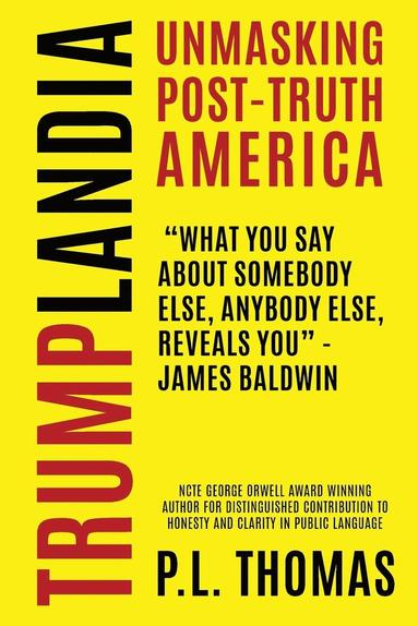 P L Thomas - Trumplandia, Häftad