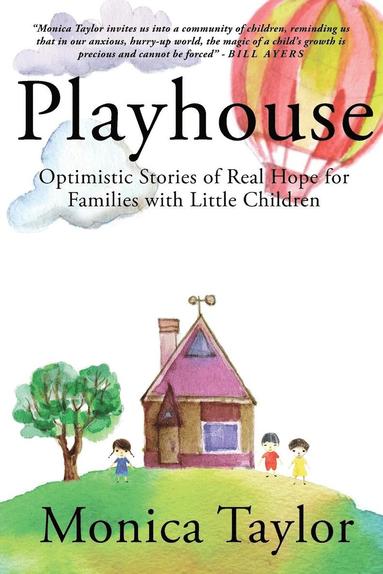 Monica Taylor - Playhouse, Häftad
