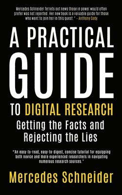 A Practical Guide to Digital Research 1