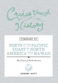 bokomslag Cruise Through History
