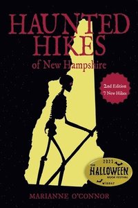 bokomslag Haunted Hikes of New Hampshire, 2nd Edition