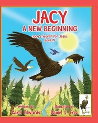 bokomslag Jacy A New Beginning