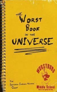 Bonnie Abraham, Marian Allen - The Worst Book in the Universe, Häftad