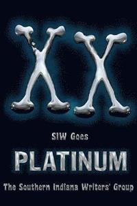 bokomslag XX: SIW Goes Platinum