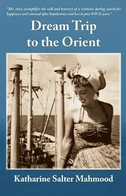 Katharine Mahmood - Dream Trip to the Orient, Häftad. Tillgänglighet: Lägg i varukorg