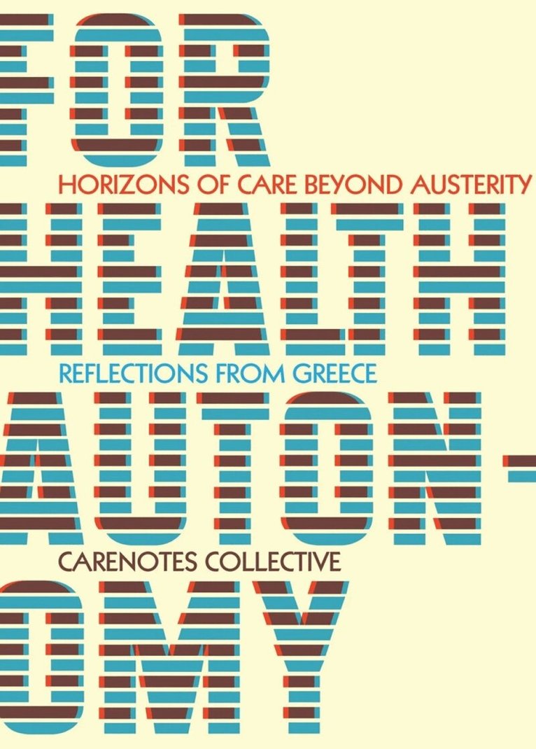 CareNotes - For Health Autonomy, Häftad