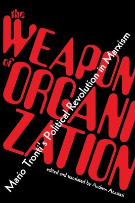 The Weapon of Organization 1