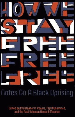 How We Stay Free 1