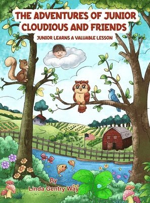 The Adventures of Junior Cloudious and Friends 1