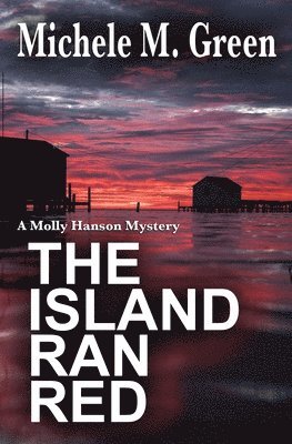 Michele M Green - Island Ran Red, Häftad